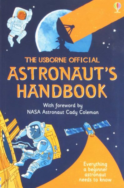 Astronaut Handbook by Meghan Mccarthy Astronaut Handbook by Meghan Mccarthy